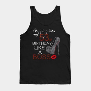 stepping into my 53rd birthday like a boss Tank Top